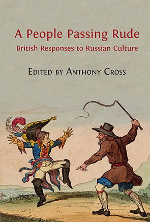 A people passing rude:British responses to Russian culture