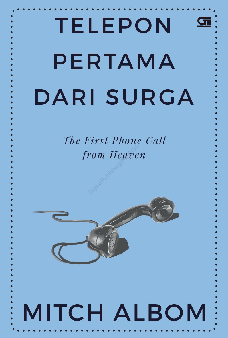 Telepon Pertama Dari Surga = The First Phone Call From Heaven