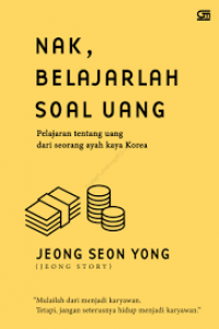 Nak , Belajarlah Soal Uang