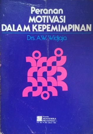 Peranan Motivasi dalam kepemimpinan