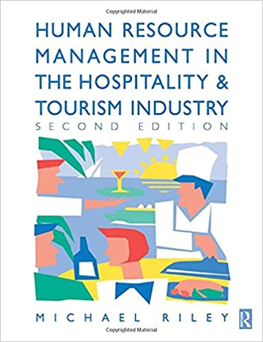 Human Resource Management in the Hospitality and Tourism Industry ; Second edition