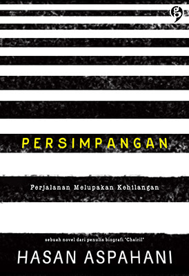 Persimpangan : Perjalanan Merupakan Kehilangan