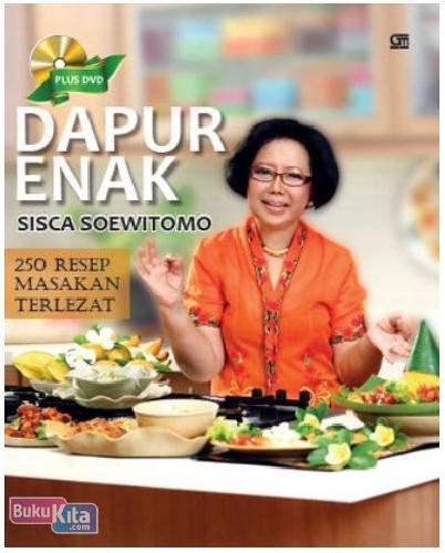 Dapur enak : 250 resep masakan terlezat