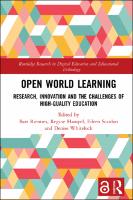 Open world learning :research, innovation and the challenges of high-quality education
