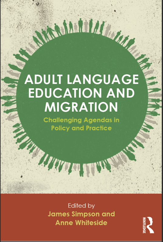 Adult language education and migration :challenging agendas in policy and practice