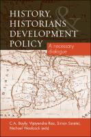 History, historians and development policy:a necessary dialogue