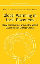 Global warming in local discourses :how communities around the world