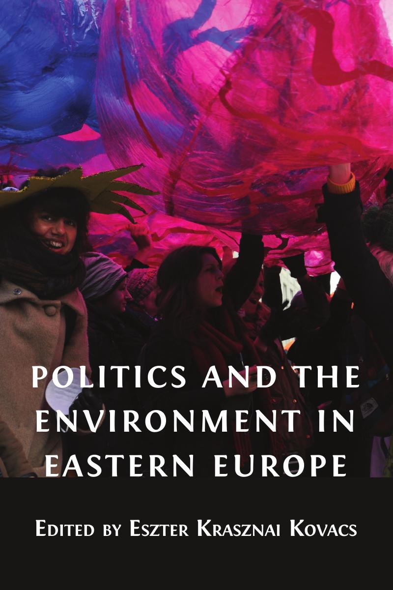 Politics and the environment in Eastern Europe