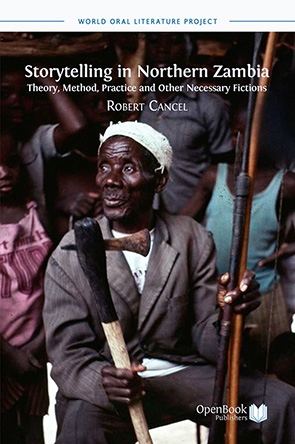 Storytelling in Northern Zambia:theory, method, practice and other necessary fictions