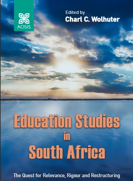 Education studies in South Africa :the quest for relevance, rigour and restructuring
