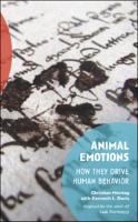 Animal emotions :how they drive human behavior