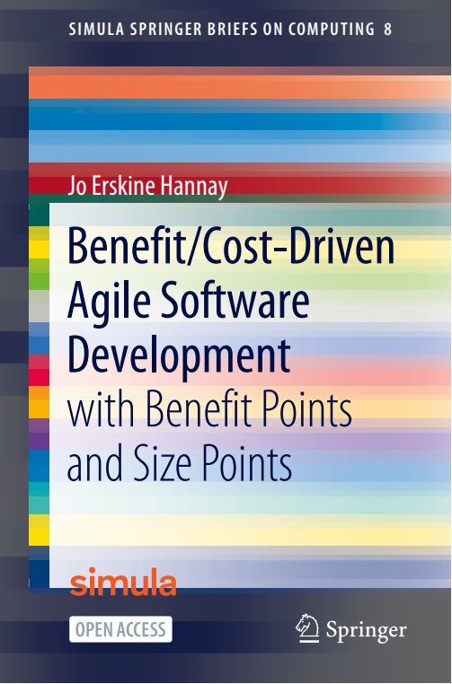 Benefit/cost-driven software development :with benefit points and size points