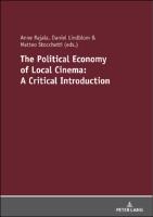 The political economy of local cinema :a critical introduction