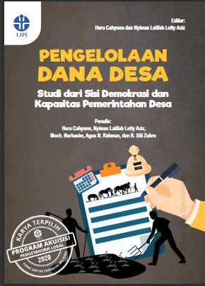 Pengelolaan  dana  desa:studi  dari  sisi  Demokrasi  dan kapasitas  Pemerintahan  Desa
