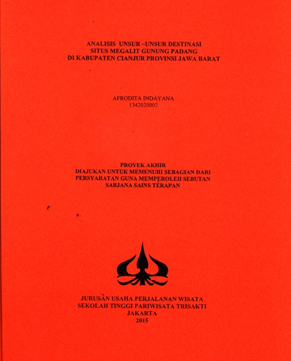 ANALISIS UNSUR –UNSUR DESTINASISITUS MEGALIT GUNUNG PADANGDI KABUPATEN CIANJUR PROVINSI JAWA BARAT