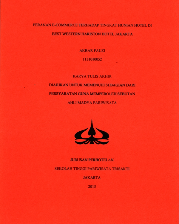PERANAN E-COMMERCE TERHADAP TINGKAT HUNIAN HOTEL DI BEST WESTERN HARISTON HOTEL JAKARTA