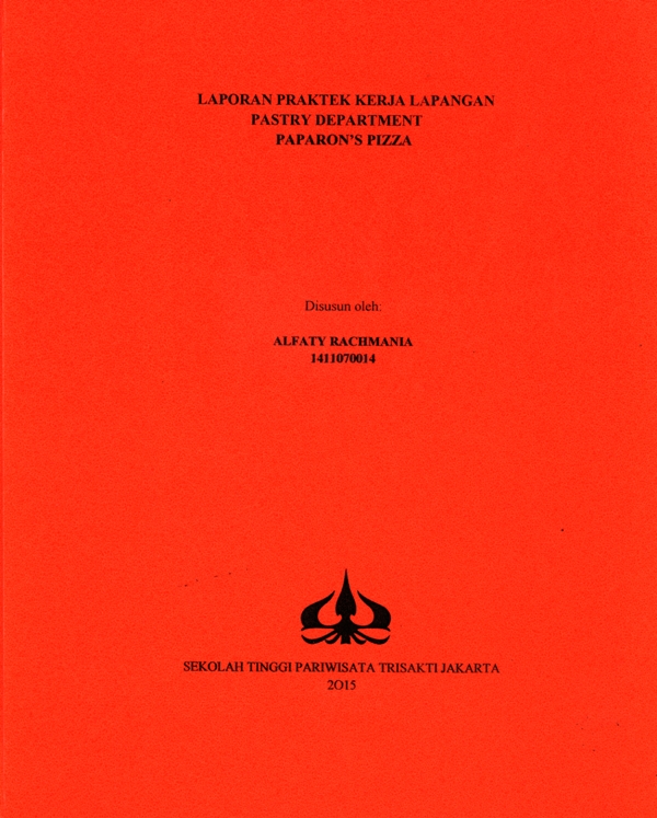 LAPORAN PRAKTEK KERJA LAPANGAN PASTRY DEPARTMENT PAPARON’S PIZZA