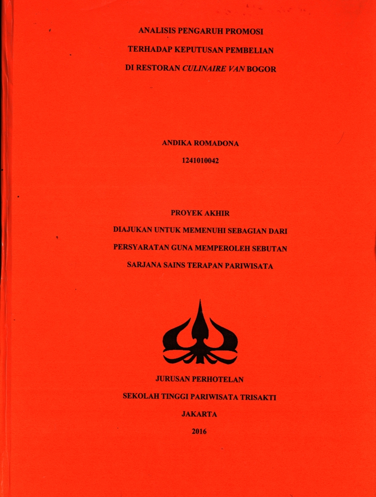 ANALISIS PENGARUH PROMOSITERHADAP KEPUTUSAN PEMBELIANDI RESTORAN CULINAIRE VAN BOGOR