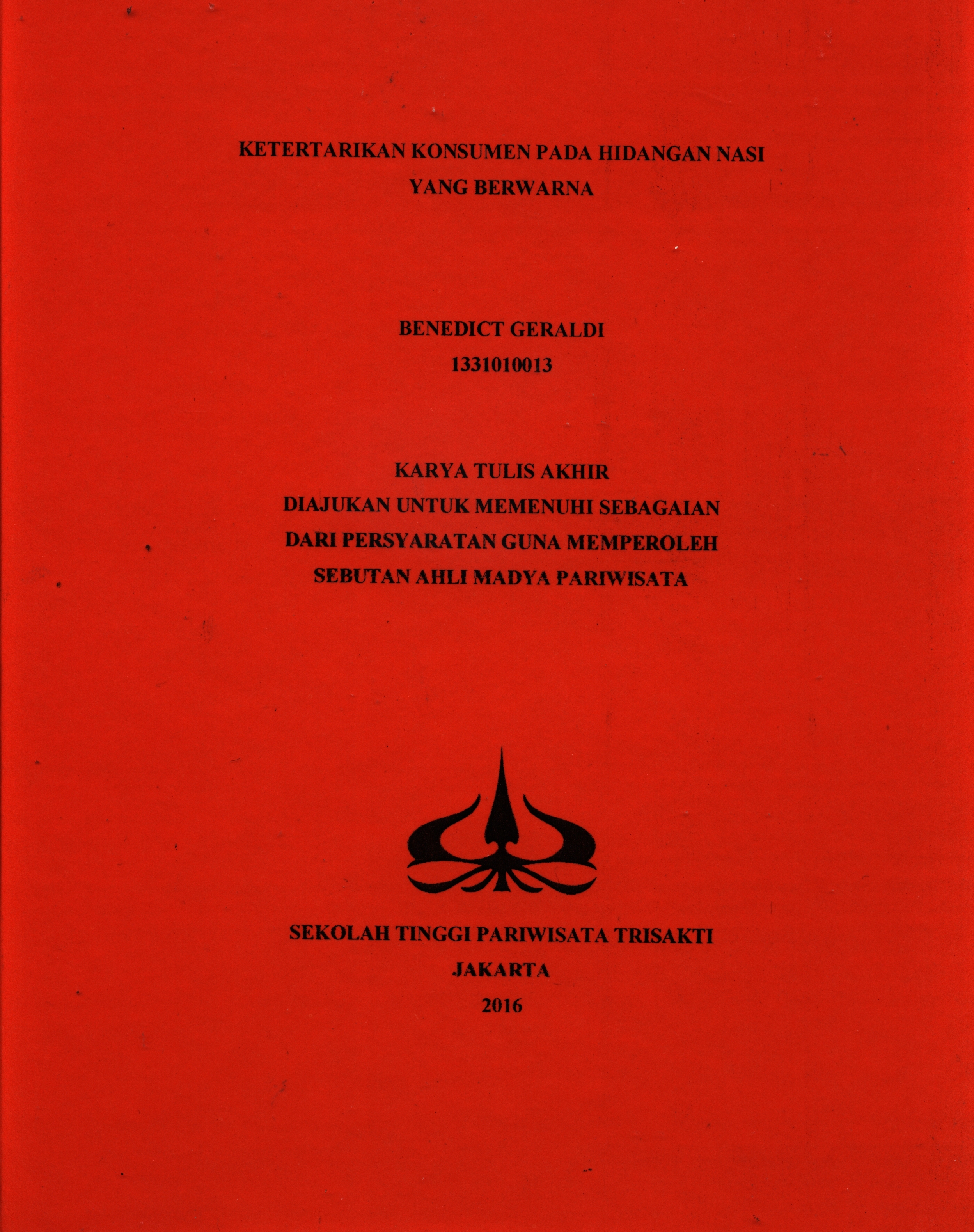 KETERTARIKAN KONSUMEN PADA HIDANGAN NASI YANG BERWARNA