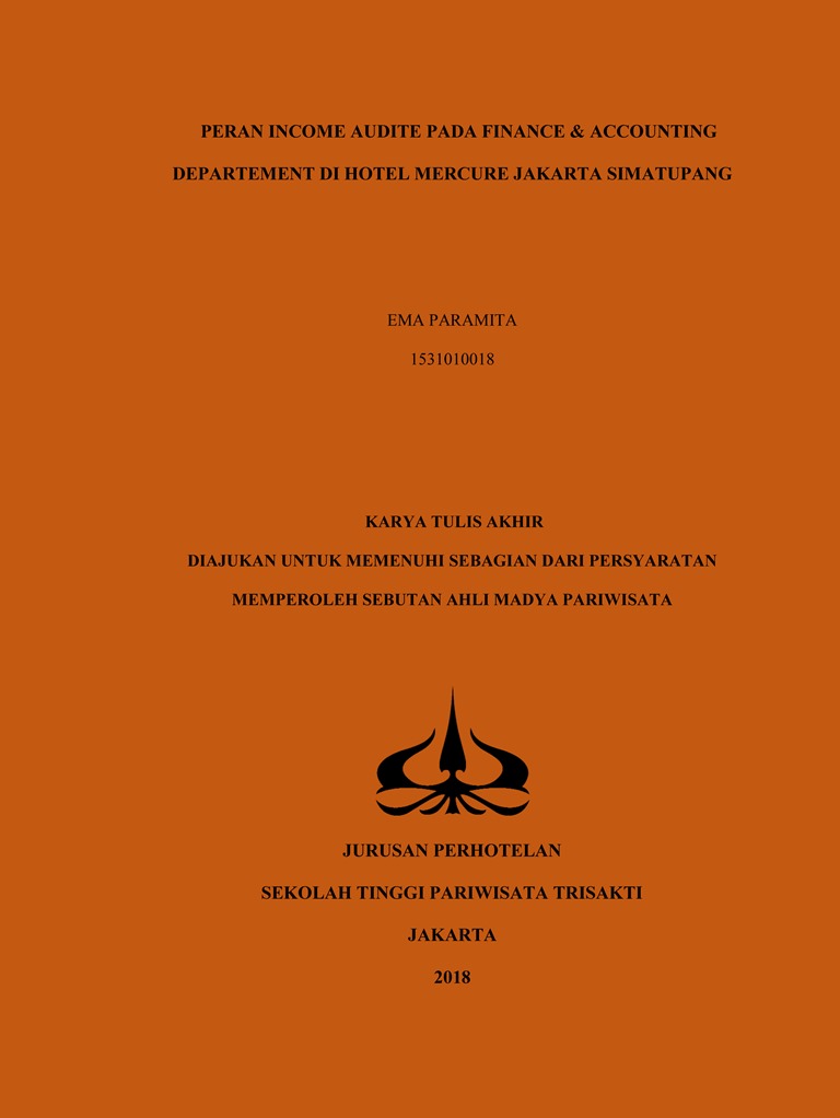 PERAN INCOME AUDITE PADA FINANCE & ACCOUNTING DEPARTEMENT DI HOTEL MERCURE JAKARTA SIMATUPANG