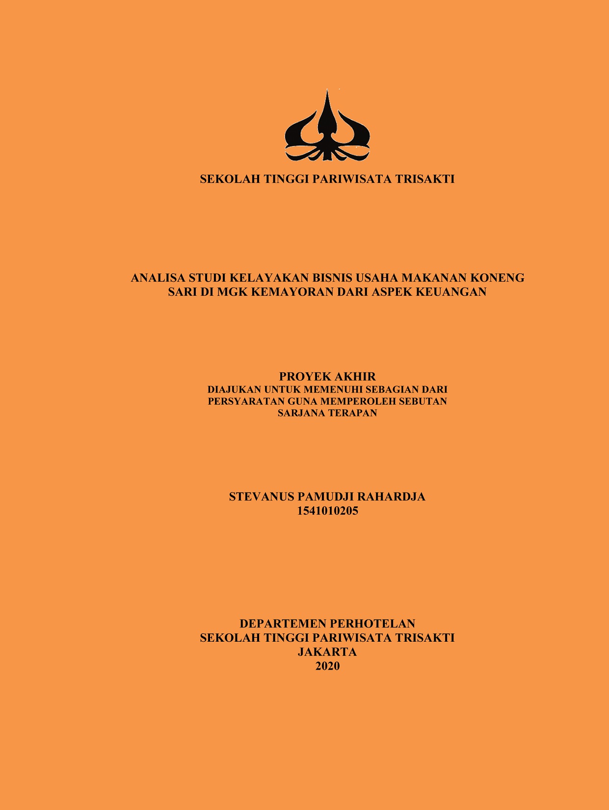 ANALISA STUDI KELAYAKAN BISNIS USAHA MAKANAN KONENG
SARI DI MGK KEMAYORAN DARI ASPEK KEUANGAN DAN ASPEK
PASAR DAN PEMASARAN