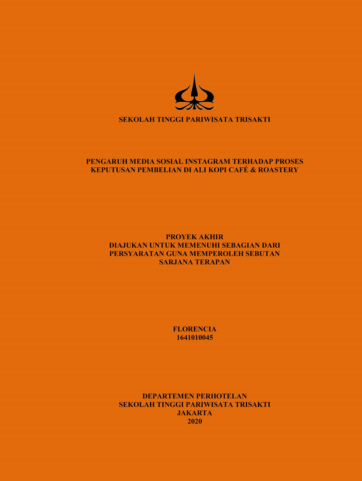 PENGARUH MEDIA SOSIAL INSTAGRAM TERHADAP PROSES
KEPUTUSAN PEMBELIAN DI ALI KOPI CAFÉ & ROASTERY