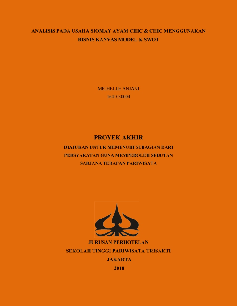 ANALISIS PADA USAHA SIOMAY AYAM CHIC & CHIC MENGGUNAKAN BISNIS KANVAS MODEL & SWOT