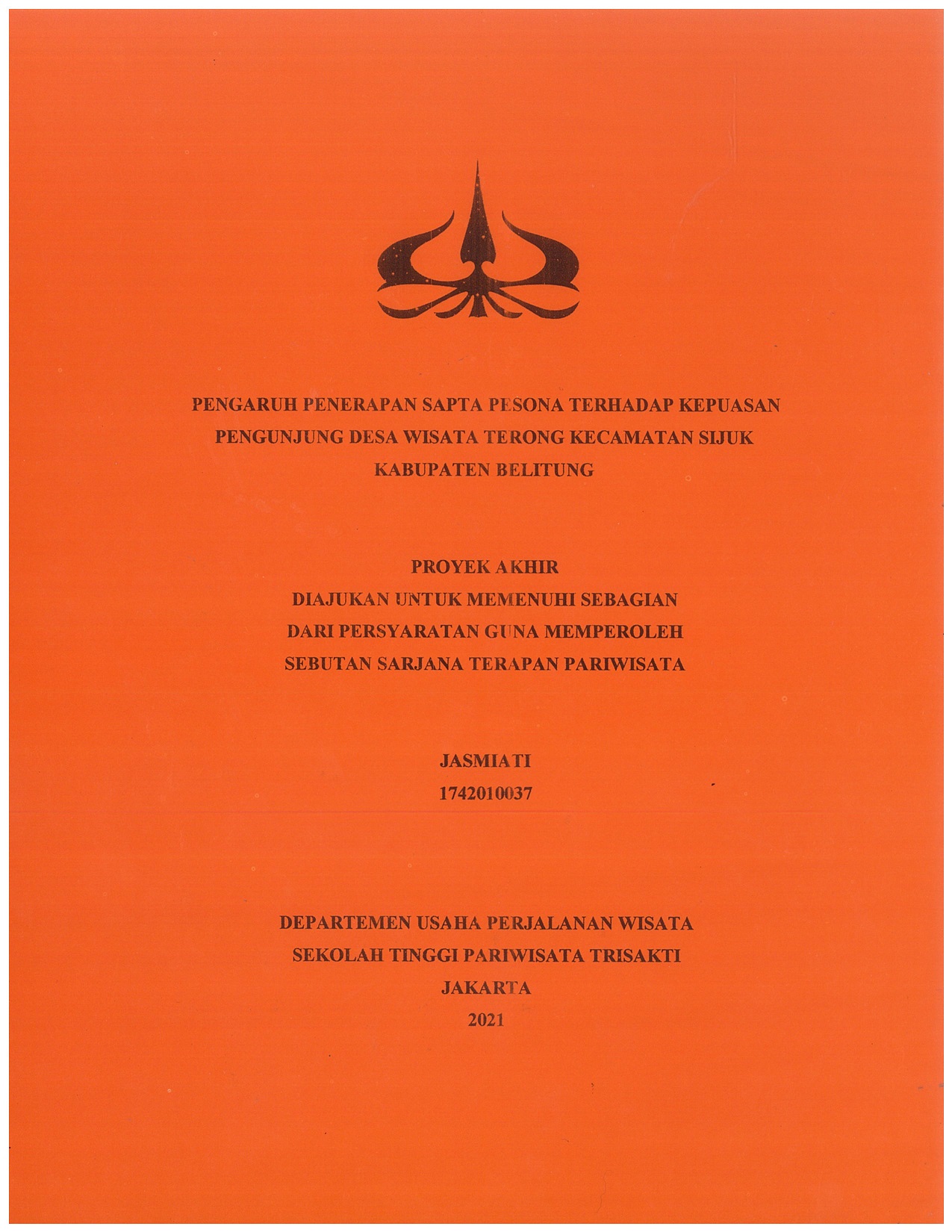 PENGARUH PENERAPAN SAPTA PESONA TERHADAP KEPUASAN PENGUNJUNG DESA WISATA TERONG KECAMATAN SIJUK KABUPATEN BELITUNG