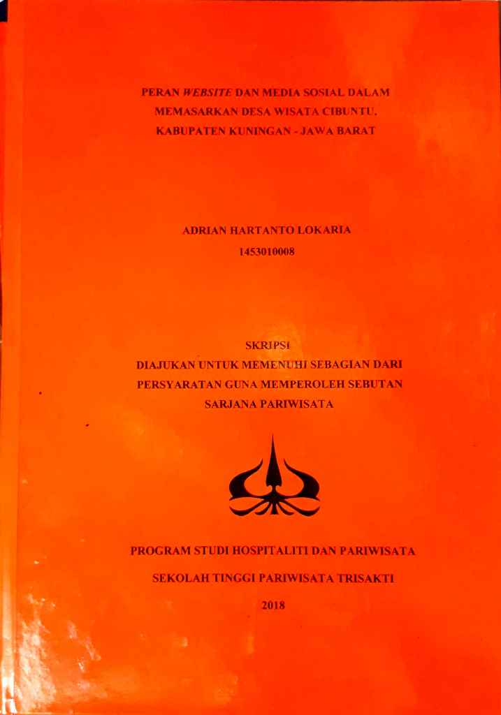 PERAN WEBSITE DAN MEDIA SOSIAL DALAM MEMASARKAN DESA WISATA CIBUNTU, KABUPATEN KUNINGAN - JAWA BARAT