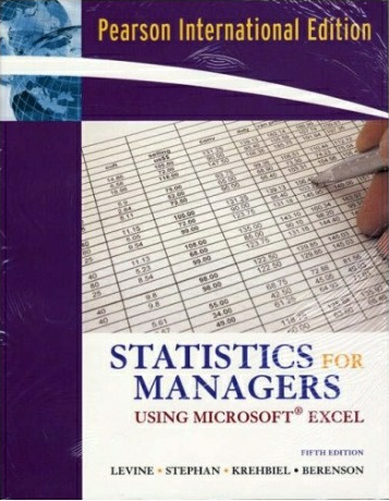 Statistics for Managers: Using Microsoft Excel