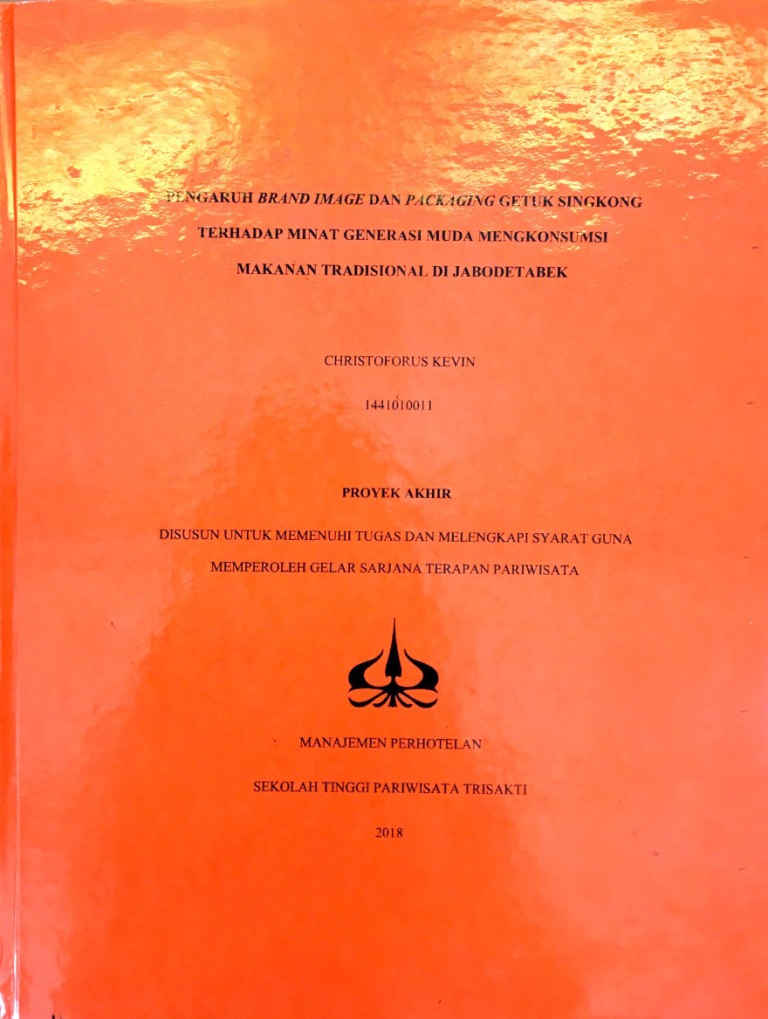 Pengaruh Brand Image dan Packaging Getuk Singkong Terhadap Minat Generasi Muda Mengkonsumsi Makanan Tradisional di Jabodetabek