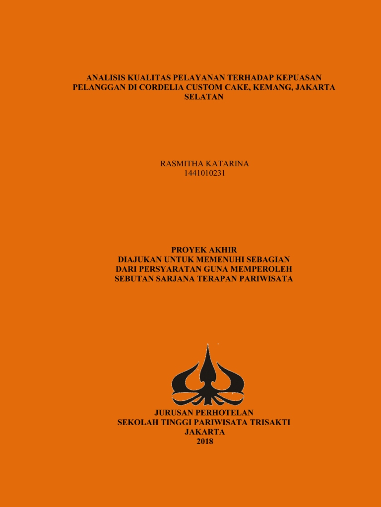 ANALISIS KUALITAS PELAYANAN TERHADAP KEPUASAN PELANGGAN DI CORDELIA CUSTOM CAKE, KEMANG, JAKARTA SELATAN