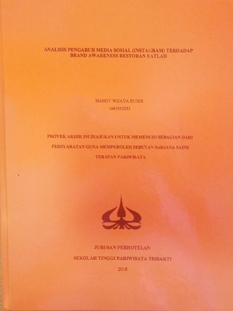 ANALISIS PENGARUH MEDIA SOSIAL (INSTAGRAM) TERHADAP BRAND AWARENESS RESTORAN EATLAH
