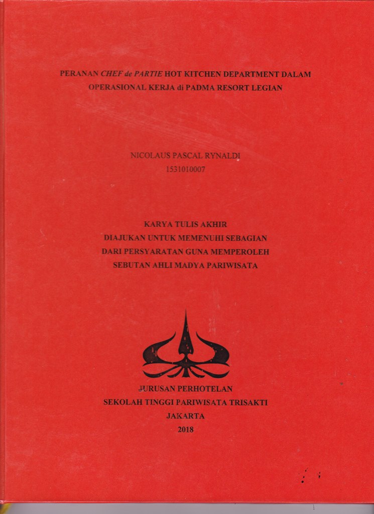 PERANAN CHEF DE PARTIE HOT KITCHEN DEPARTMENT DALAM OPERASIONAL KERJA DI PADMA RESORT LEGIAN
