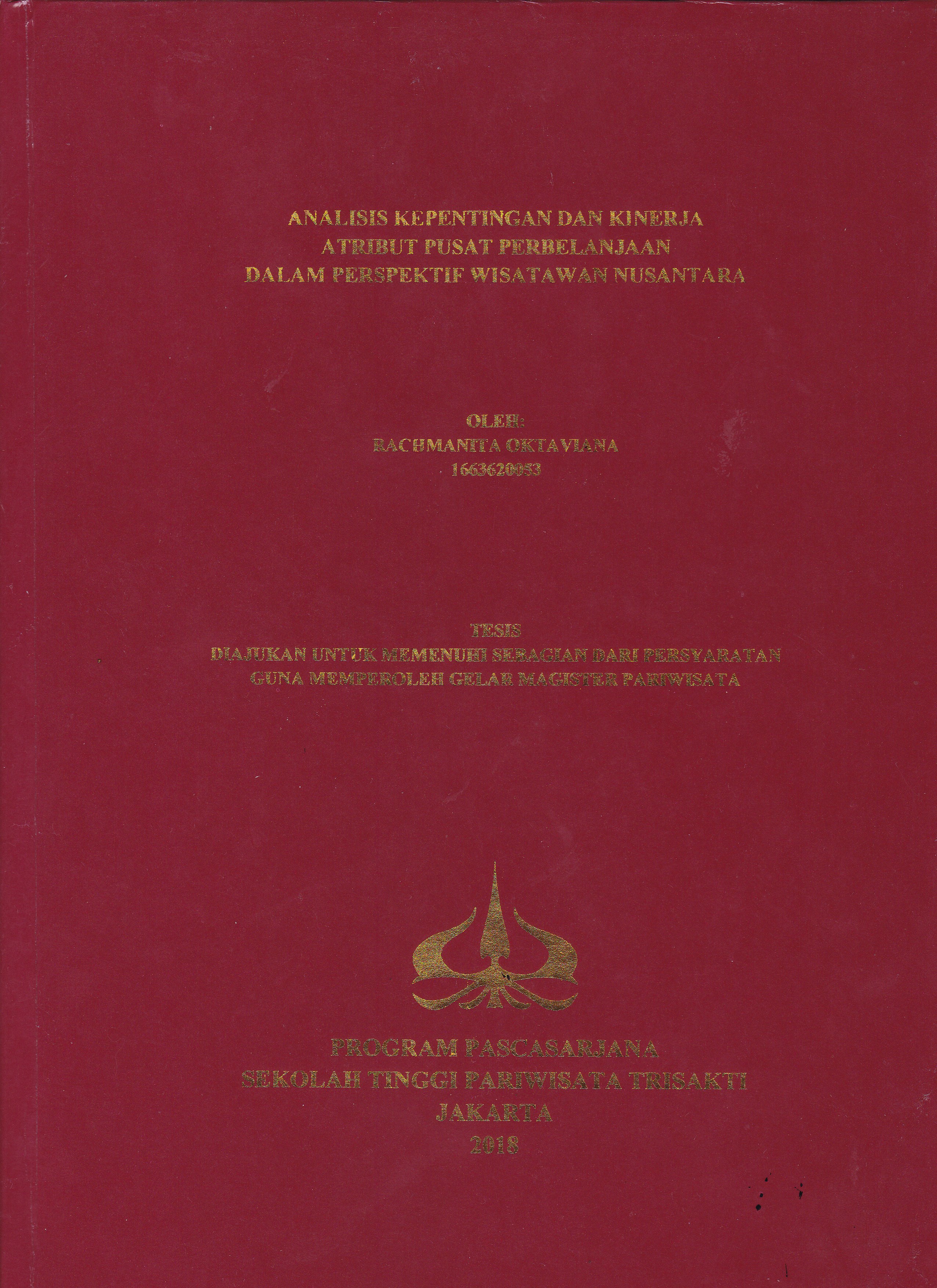 ANALISIS KEPENTINGAN DAN KINERJA ATRIBUT PUSAT PERBELANJAAN DALAM PERSPEKTIF WISATAWAN NUSANTARA 
