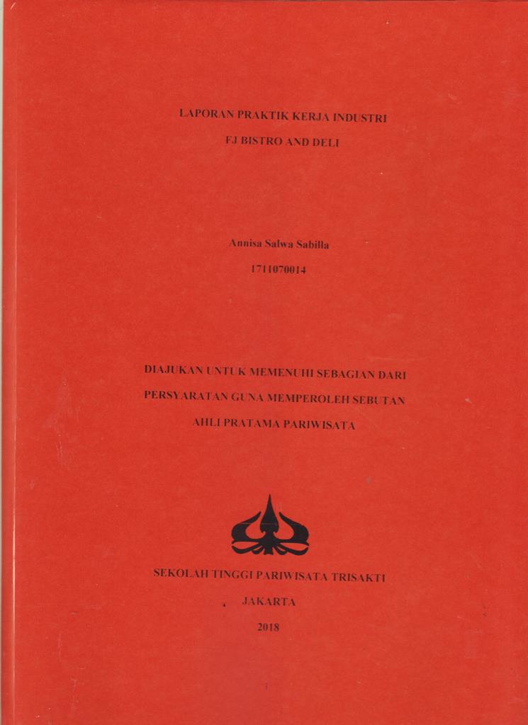 LAPORAN PRAKTIK KERJA INDUSTRI FJ BISTRO AND DELI 