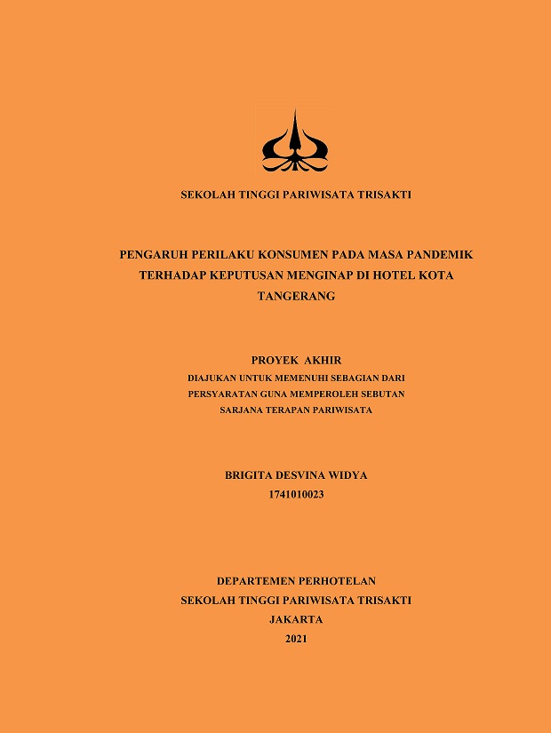 PENGARUH PERILAKU KONSUMEN PADA MASA PANDEMIK TERHADAP KEPUTUSAN MENGINAP DI HOTEL KOTA TANGERANG