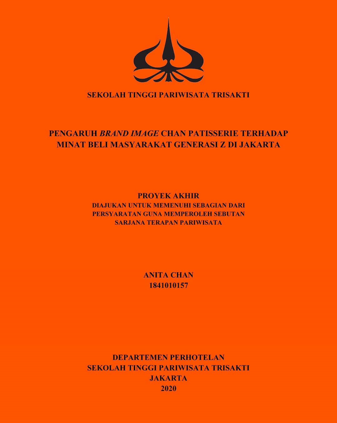 PENGARUH BRAND IMAGE CHAN PATISSERIE TERHADAP
MINAT BELI MASYARAKAT GENERASI Z DI JAKARTA