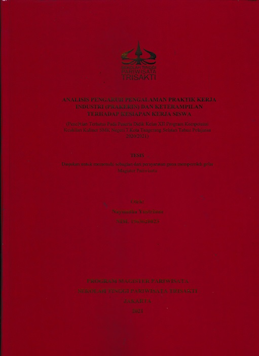 ANALISIS PENGARUH PENGALAMAN PRAKTIK KERJA INDUSTRI (PRAKERIN) DAN KETERAMPILAN TERHADAP KESIAPAN KERJA SISWA