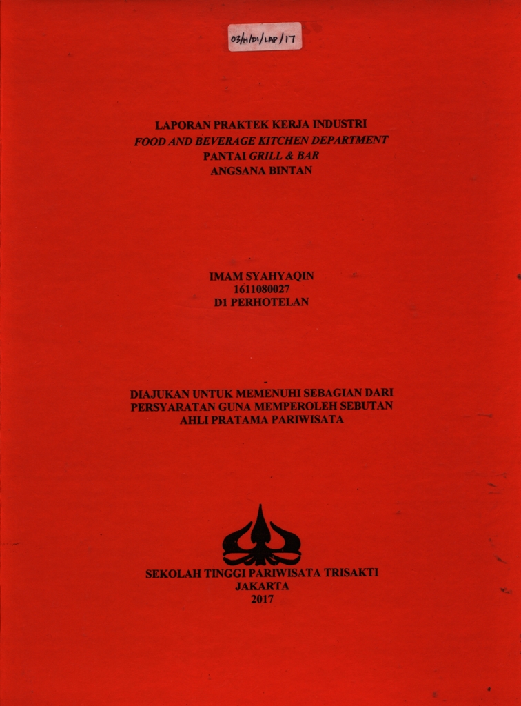 LAPORAN PRAKTEK KERJA INDUSTRIFOOD AND BEVERAGE KITCHEN DEPARTMENTPANTAI GRILL & BARANGSANA BINTAN