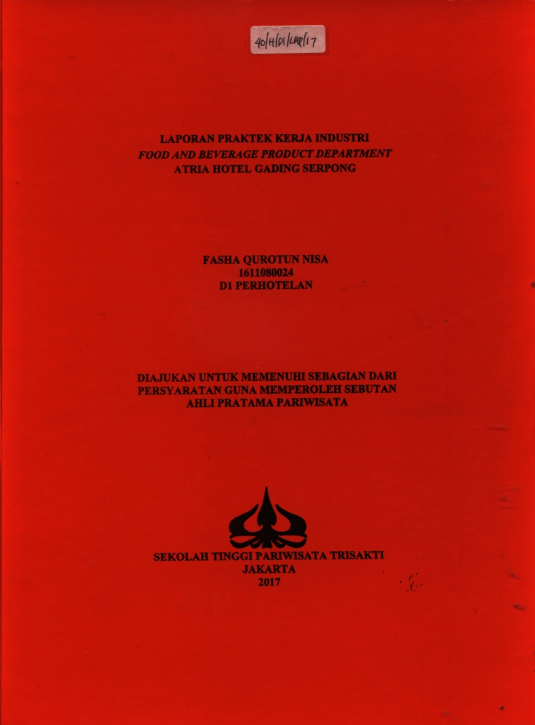 LAPORAN PRAKTEK KERJA INDUSTRIFOOD AND BEVERAGE PRODUCT DEPARTMENTATRIA HOTEL GADING SERPONG