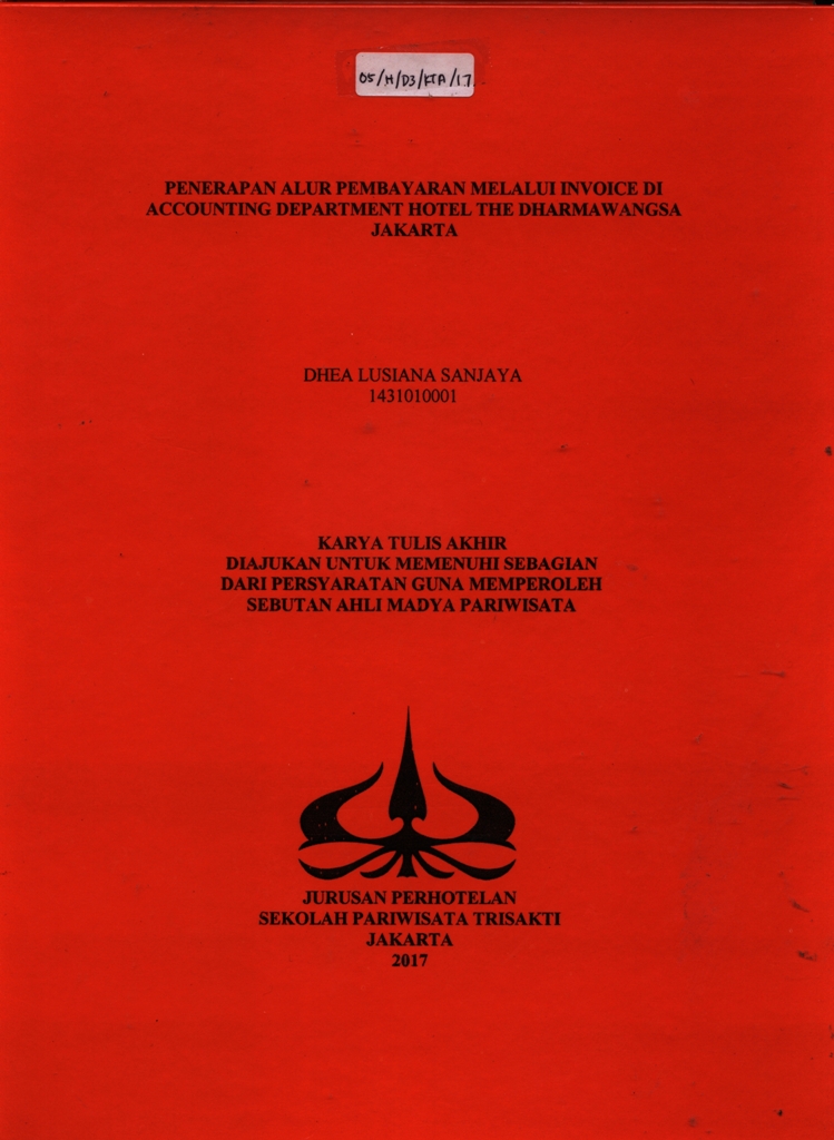 PENERAPAN ALUR PEMBAYARAN MELALUI INVOICE DI ACCOUNTING DEPARTMENT HOTEL THE DHARMAWANGSA JAKARTA