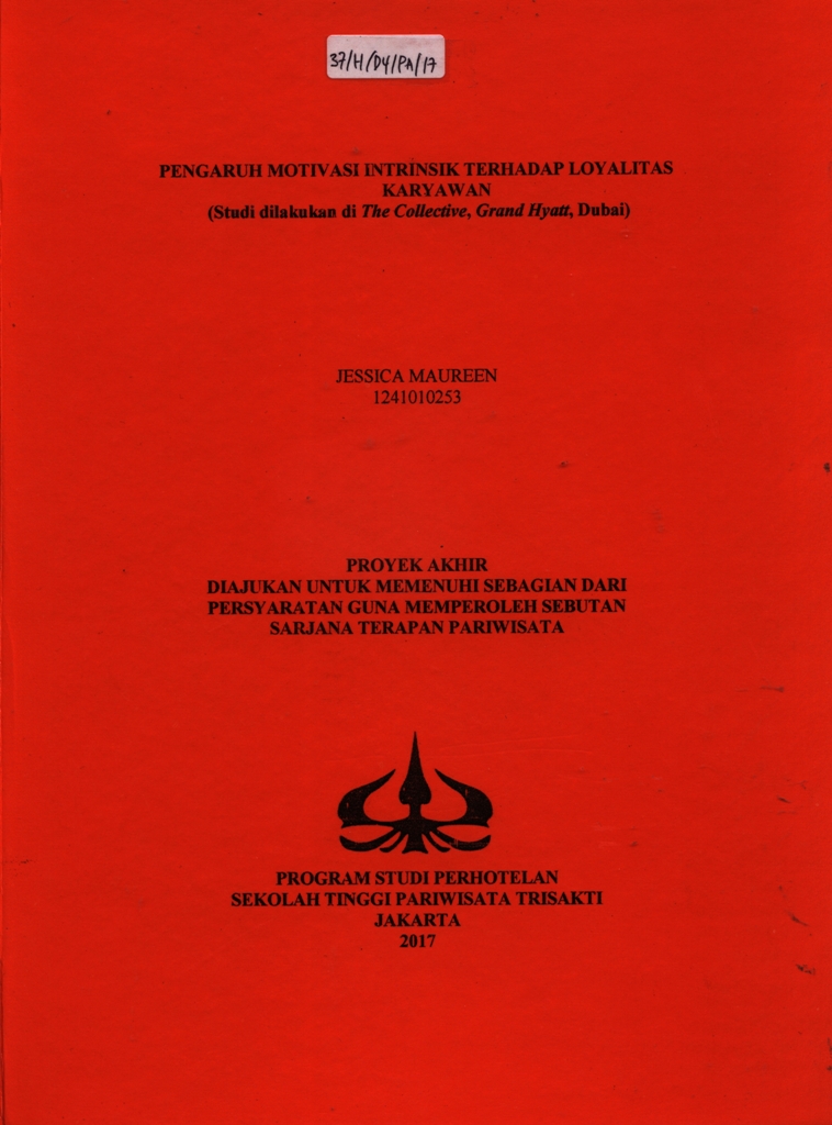 PENGARUH MOTIVASI INTRINSIK TERHADAP LOYALITAS KARYAWAN(Studi dilakukan di The Collective, Grand Hyatt, Dubai)