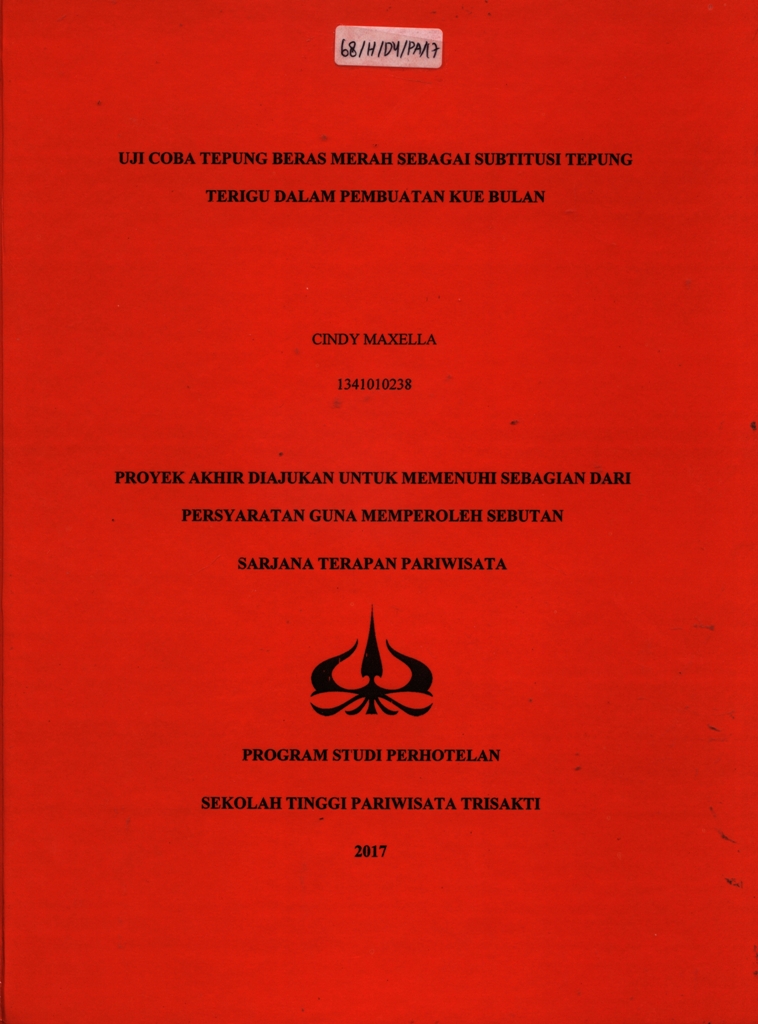 UJI COBA TEPUNG BERAS MERAH SEBAGAI SUBTITUSI TEPUNG TERIGU DALAM PEMBUATAN KUE BULAN