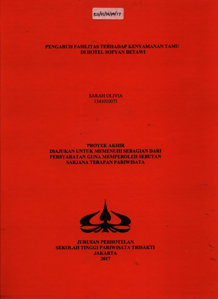 PENGARUH FASILITAS TERHADAP KENYAMANAN TAMUDI HOTEL SOFYAN BETAWI