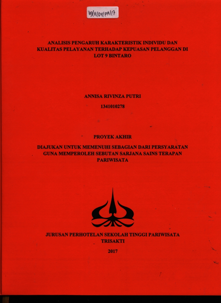ANALISIS PENGARUH KARAKTERISTIK INDIVIDU DANKUALITAS PELAYANAN TERHADAP KEPUASAN PELANGGAN DILOT 9 BINTARO