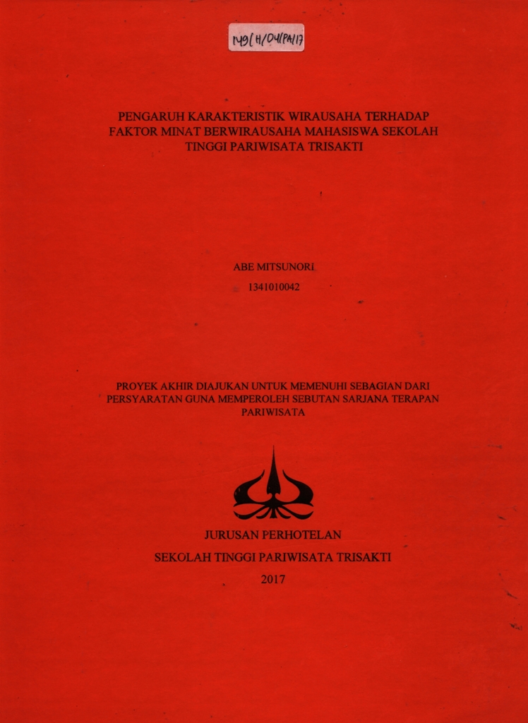 PENGARUH KARAKTERISTIK WIRAUSAHA TERHADAP FAKTOR MINAT BERWIRAUSAHA MAHASISWA SEKOLAH TINGGI PARIWISATA TRISAKTI