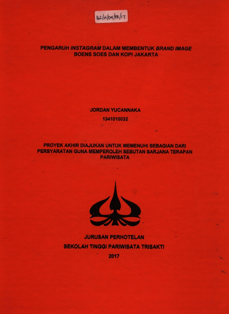PENGARUH INSTAGRAM DALAM MEMBENTUK BRAND IMAGE BOENS SOES DAN KOPI JAKARTA