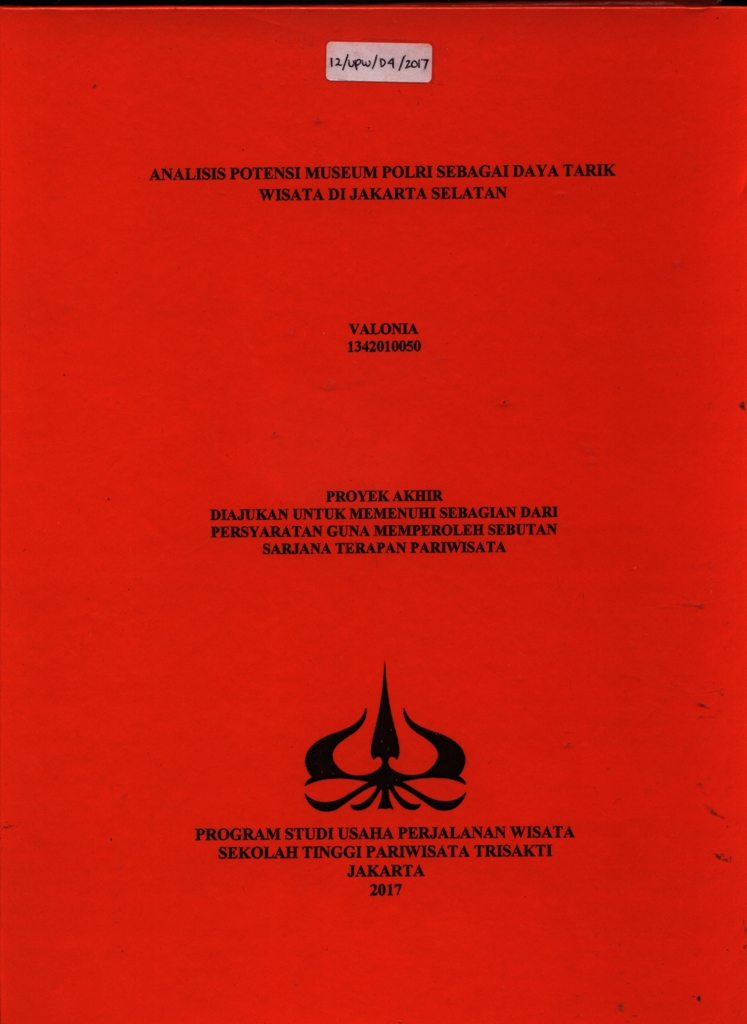 ANALISIS POTENSI MUSEUM POLRI SEBAGAI DAYA TARIK WISATA DI JAKARTA SELATAN