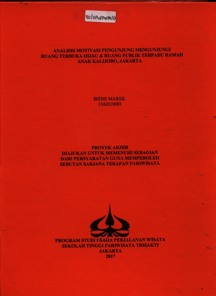 ANALISIS MOTIVASI PENGUNJUNG MENGUNJUNGI RUANG TERBUKA HIJAU & RUANG PUBLIK TERPADU RAMAH ANAK KALIJODO, JAKARTA